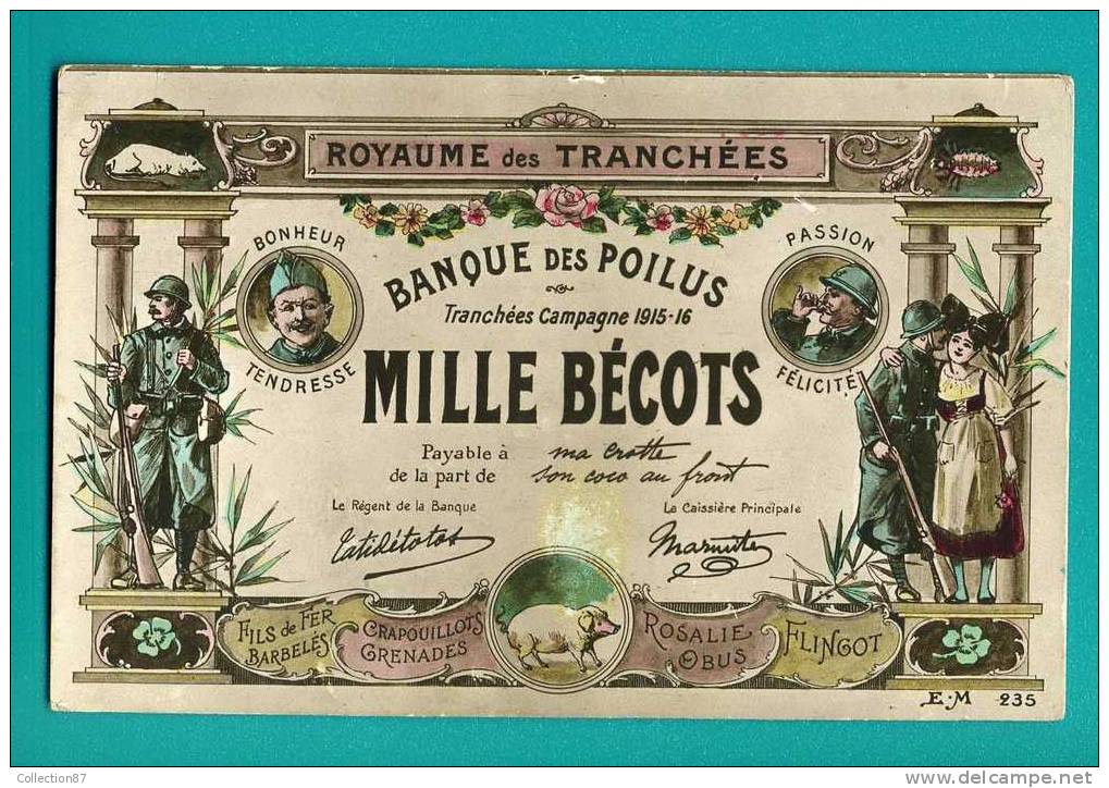 MILITARIA - GUERRE 1914-1918 - PATRIOTIQUE - ROYAUME Des TRANCHEES - BANQUE Des POILUS - MILLE BECOTS - RARE - Guerre 1914-18