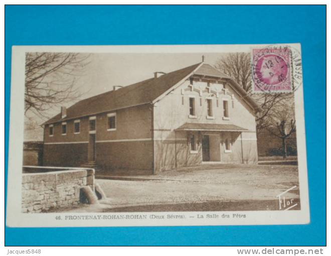 79) Frontenay-rohan-rohan - N° 46 - La Salle Des Fetes - Année 1948 - EDIT  Marceaux - Frontenay-Rohan-Rohan
