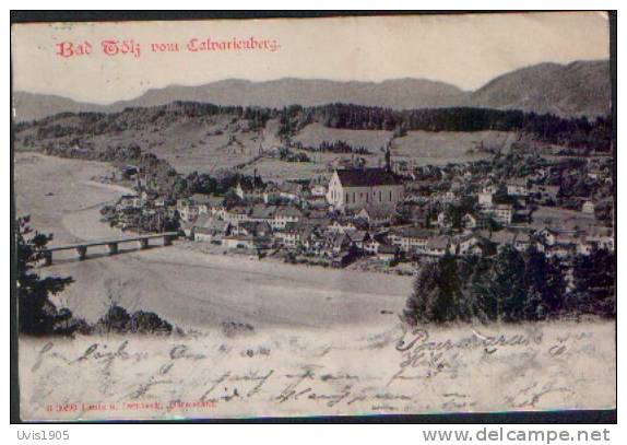 AK.Bad Tölz Vom Calvareinberg. - Bad Tölz