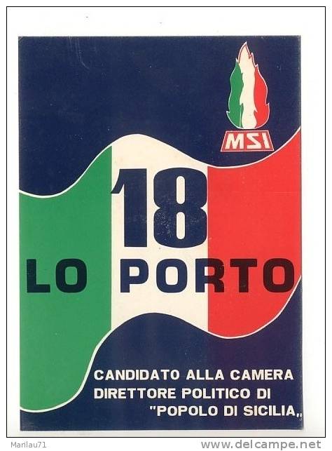 Politica Elezioni MOVIMENTO SOCIALE ITALIANO  1 Anni '80 Nuova - Formato Grande - - Parteien & Wahlen