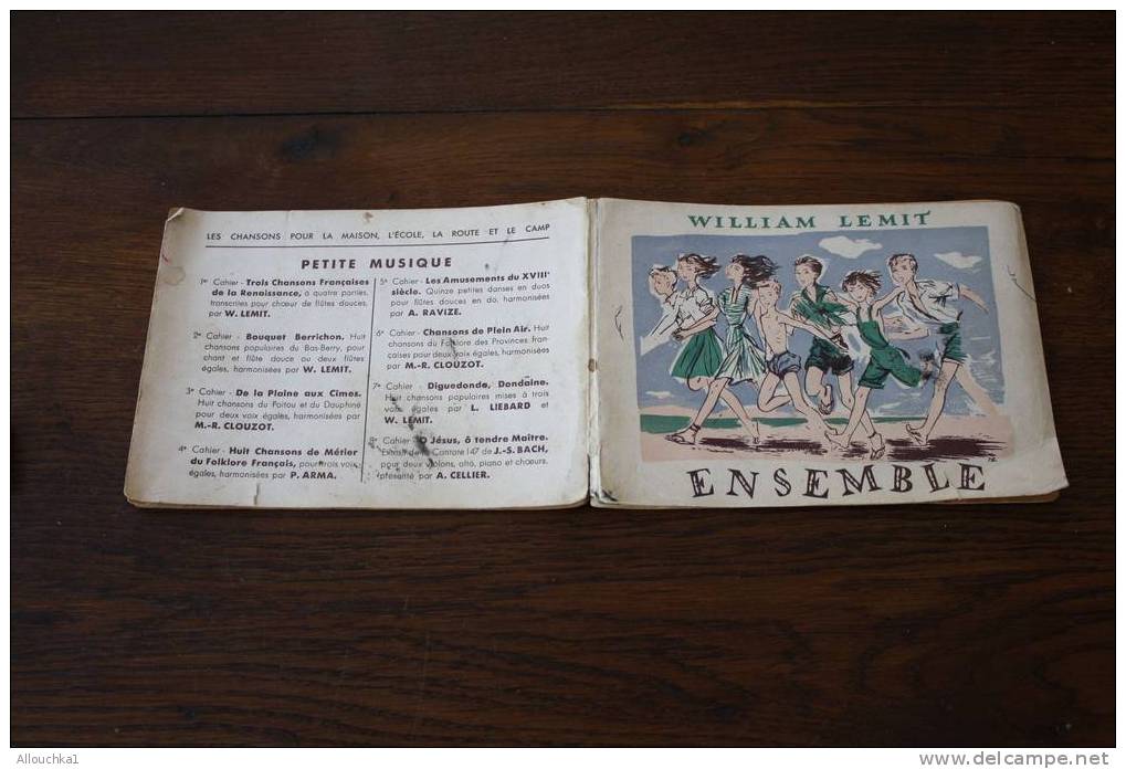 1956 CHANSONNIER POUR COLONIES DE VACANCES  ENFANTS & JEUNES "ENSEMBLE" STAGE CREPS A BOULOURIS ED DU SCARABEE -SALABERT - Volksmusik