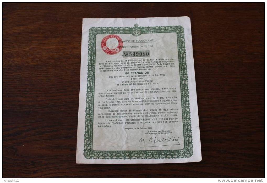 1934 ACTION OBLIGATION ROYAUME DE YOUGOUSLAVIE SOCITE SERBE DE LA CROIX ROUGE 50 FRANCS OR - Banque & Assurance