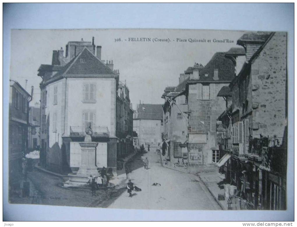 FELLETIN  (Creuse) :  Place Quinault Et Grand'Rue - Felletin