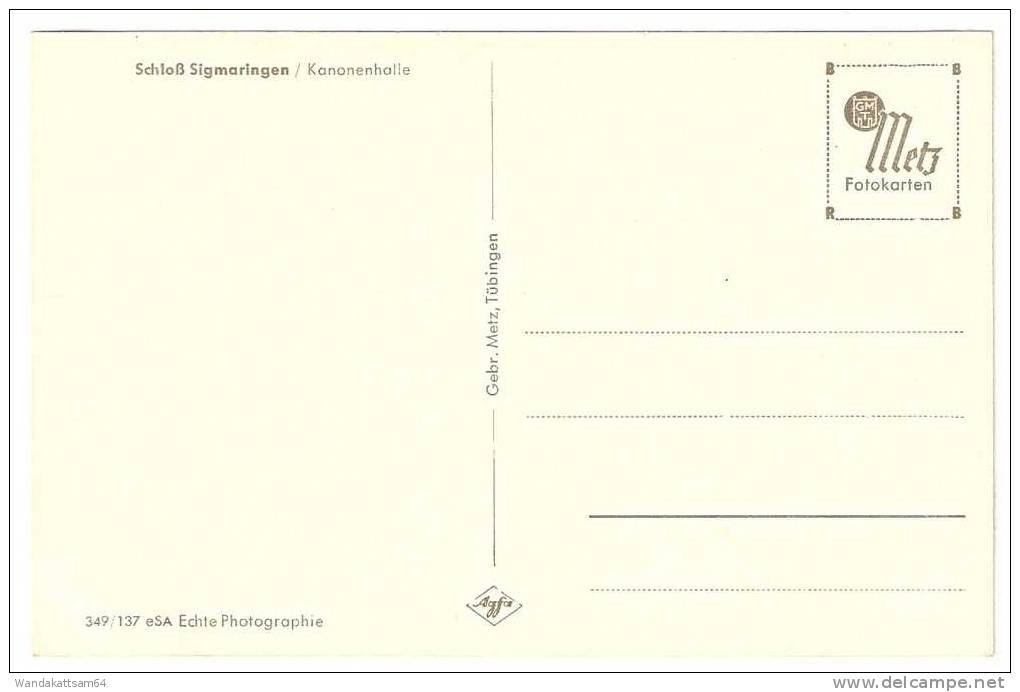 AK SIGMARINGEN Schloß Kanonenhalle - Sigmaringen