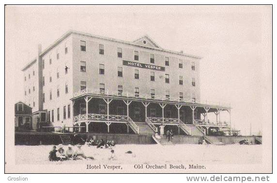 HOTEL VESPER OLD ORCHARD BEACH MAINE - Autres & Non Classés