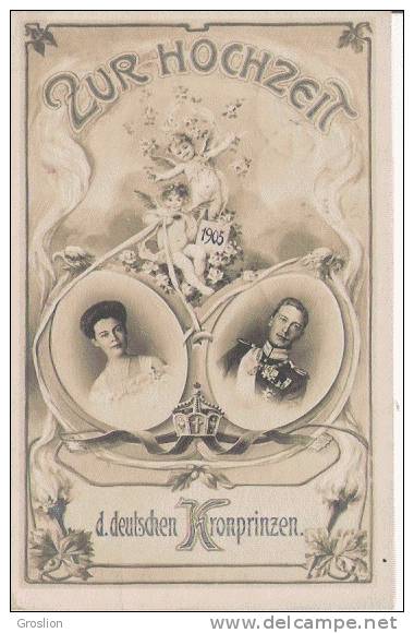 ZUR HOCHZEIT D DEUTSCHEN KONPRINZEN 1905 - Familles Royales