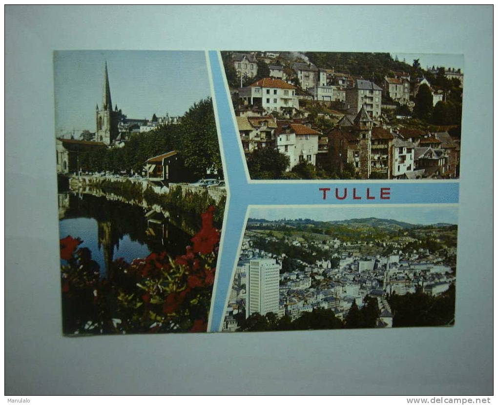 D 19 - Tulle - Les Vieux Quartiers Et La Tour - Les Bords De La Corrèze Et La Cathédrale - Vue Générale - Tulle