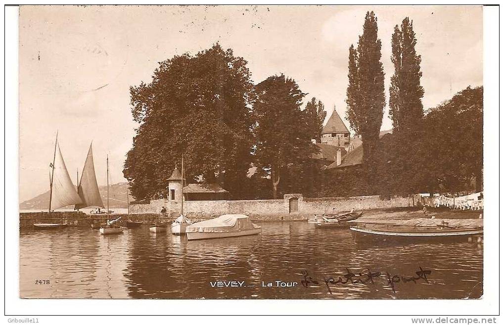 VEVEY   -   ** LA TOUR Et LE PETIT PORT **   -   Editeur: PERROCHET & DAVID  De LA CHAUX DE FONDS Et LAUSANNE   N° 2478 - La Chaux