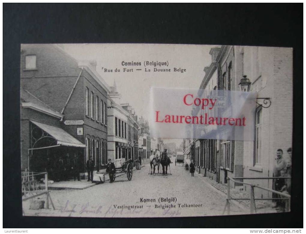 COMINES - Rue Du Fort - La Douane Belge - Attelage - 1915 - Comines-Warneton - Komen-Waasten