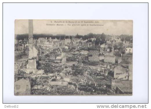 4 Bataille De La Marne 6 Au 12 Septembre 1914, Sermaize - Vue Generale Apres Le Bombardement - Sermaize-les-Bains
