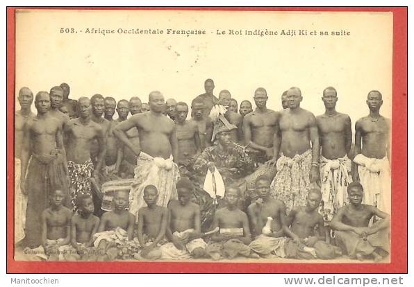 GUINEE LE ROI INDIGENE ADJI KI ET SA SUITE - French Guinea