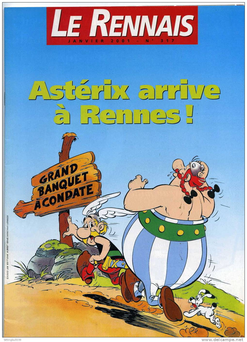 ASTERIX ARRIVE A RENNES ! DANS LE MENSUEL LE RENNAIS N° 315 DE JANVIER 2001. Les Ed. Albert René/GOSCINNY-UDERZO 2000 - Astérix