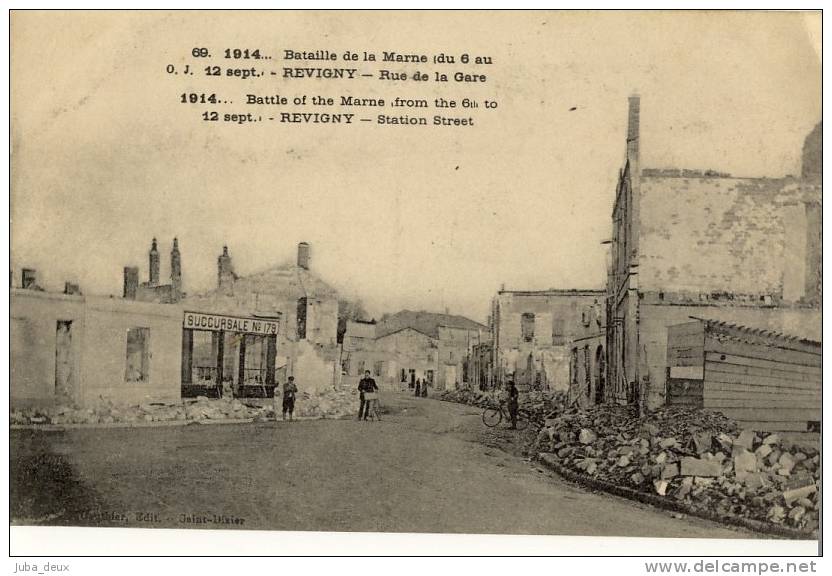 Revigny . Rue De La Gare .  Bataille De La Marne 1914 . - Revigny Sur Ornain