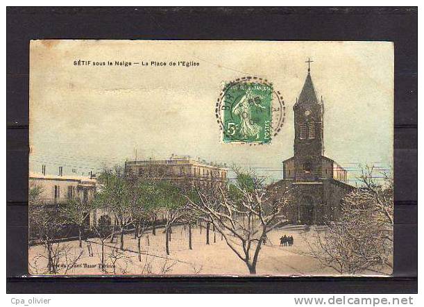 ALGERIE Setif Place De L'Eglise, Sous La Neige, Hiver, Colorisée, Ed GBP, 1909 - Sétif