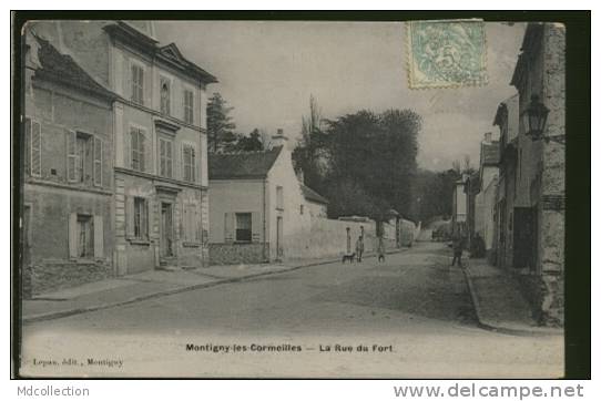 95 MONTIGNY LES CORMEILLES  La Rue Du Fort (glacée) - Montigny Les Cormeilles