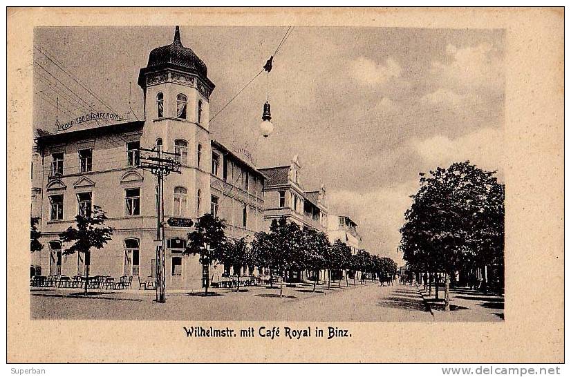 BINZ : WILHELMSTRASSE Mit CAFÉ ROYAL / CONDITOREI - ANNÉE: ENV. 1910 (c-735) - Rügen