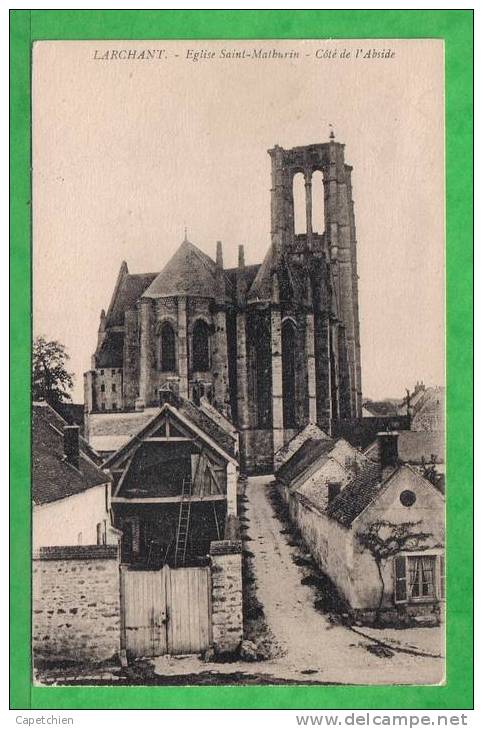 LARCHANT - EGLISE SAINT MATHURIN - Carte Vierge - Larchant