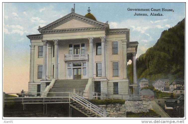 Juneau AK Government Court House On 1910s Vintage Postcard - Juneau