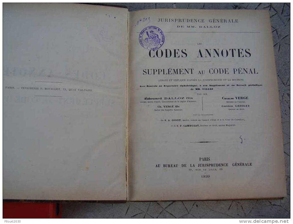 Dalloz - 1899 - Supplément Au Code Pénal - (  Les Codes Annotés ) - Right