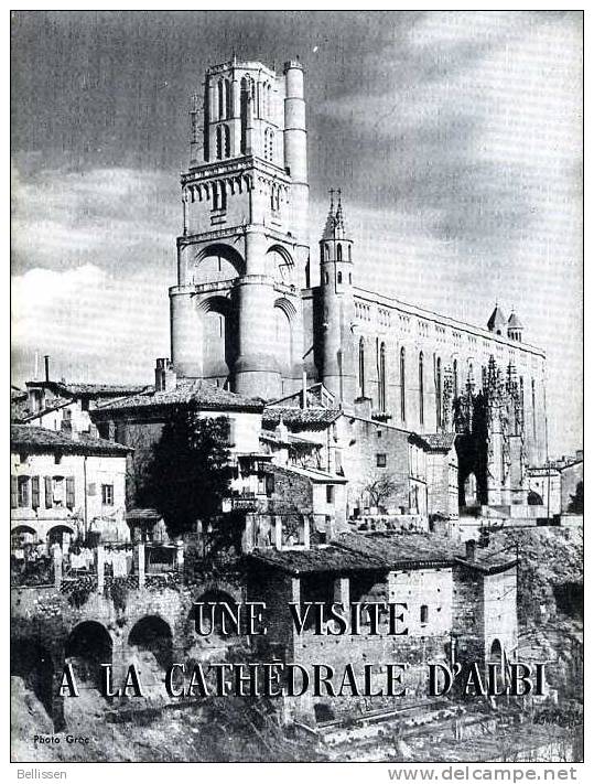 Une Visite à La Cathédrale D'Albi , L. Charles-Bellet, Imp. Coppérative Du Sud-Ouest 1936 ? - Midi-Pyrénées