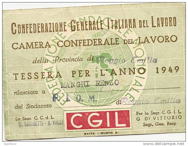 Tessera CGIL Anno 1949 Usata E Perfetta - Sindicatos