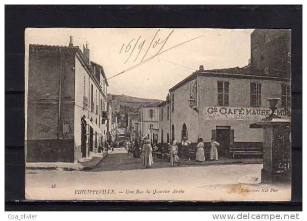 ALGERIE Philippeville Rue Du Quartier Arabe, Animée, Café Maure, Ed ND 43, 1905 - Skikda (Philippeville)
