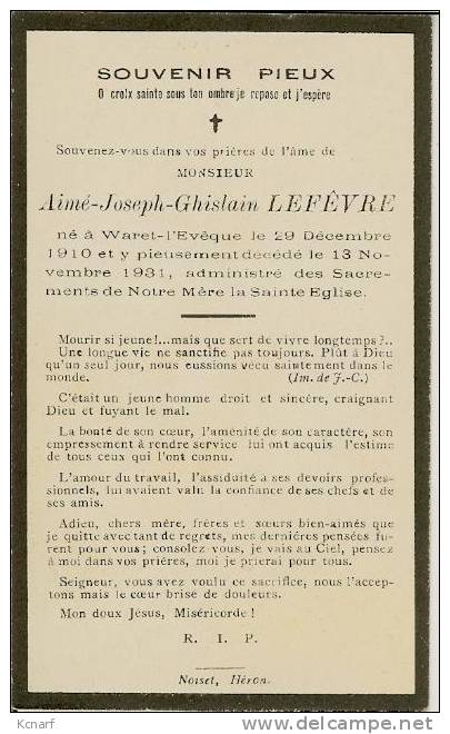 Faire-parts De Déces De 1931 à WARET-L'EVÊQUE " AIME-JOSEPH-GHISLAIN LEFEVRE " Imprimé à HERON - Other & Unclassified