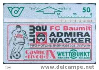 # AUSTRIA 97 Wettpunkt Baumt- ADM Wacker Football 50 Landis&gyr 10.94 -sport,football- Tres Bon Etat - Austria