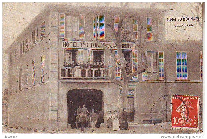 OLLIOULES  HOTEL CARBONNEL  1910 - Ollioules