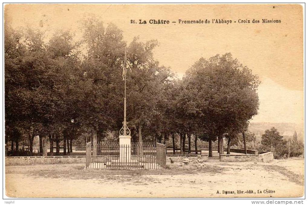 La Chatre - Promenade De L'Abbaye - Croix Des Missions - La Chatre