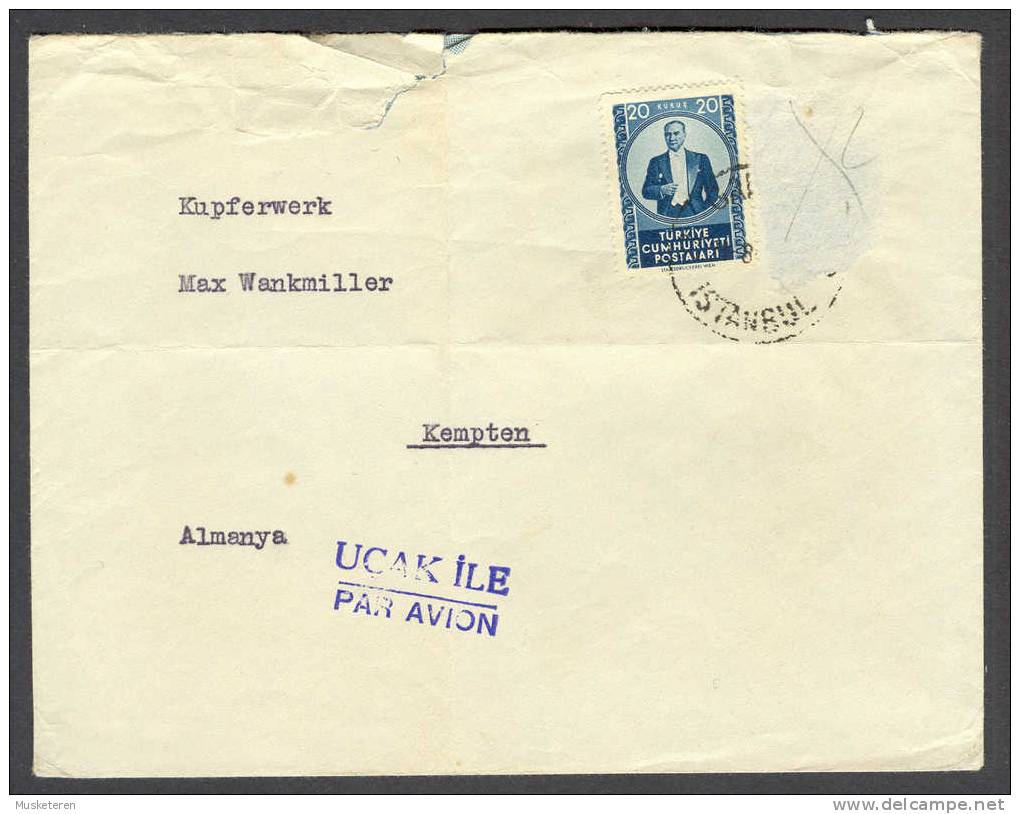 Turkey Ucak Ile Par Avion Airmail ISTANBUL Cancel Cover 1952? To Kempten Germany Mustafa Kemal Pascha Atatürk - Poste Aérienne