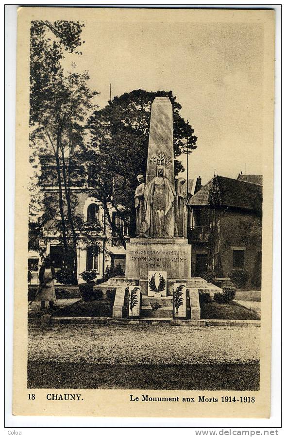 CHAUNY Le Monument Aux Morts - Chauny