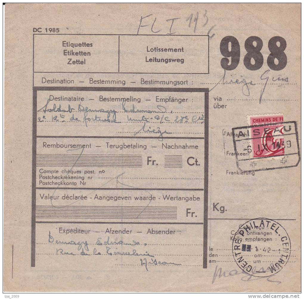Belg.Guerre 40-45.Lettres 1/2 T.CF 204 Cach.ferrovi..AISEAU S/Bulletin Col. Milit. 6.IX.39 V.soldat FORTERESSE à LIEGE D - WW II (Covers & Documents)