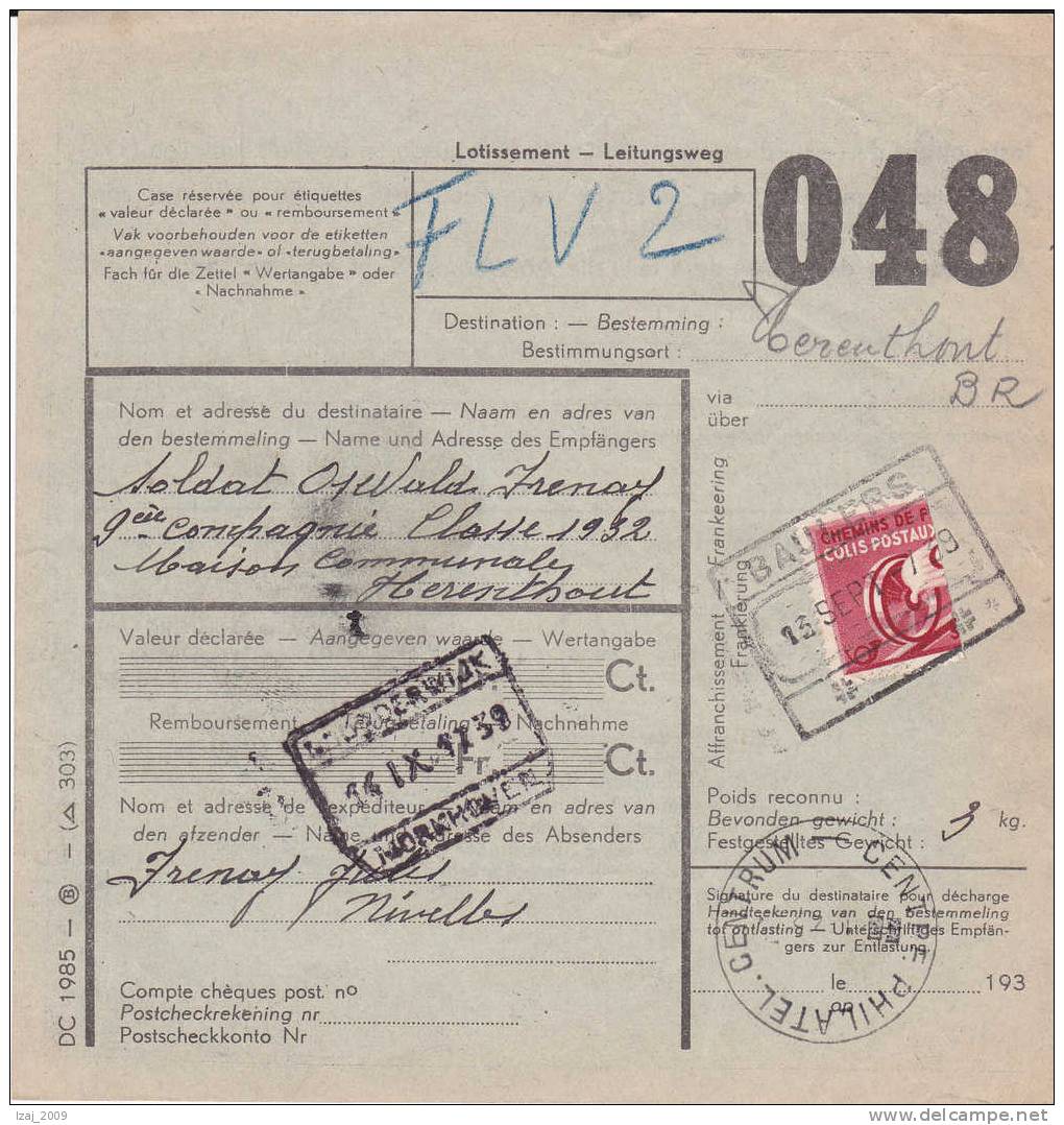 Belg.Guerre 40-45.Lettres 1/2 T.CF 204 Cach.ferrovi..BAULERS 13 Sept 39 S/bull.de Colis Milit.v.soldat HERENHOUT - WW II (Covers & Documents)