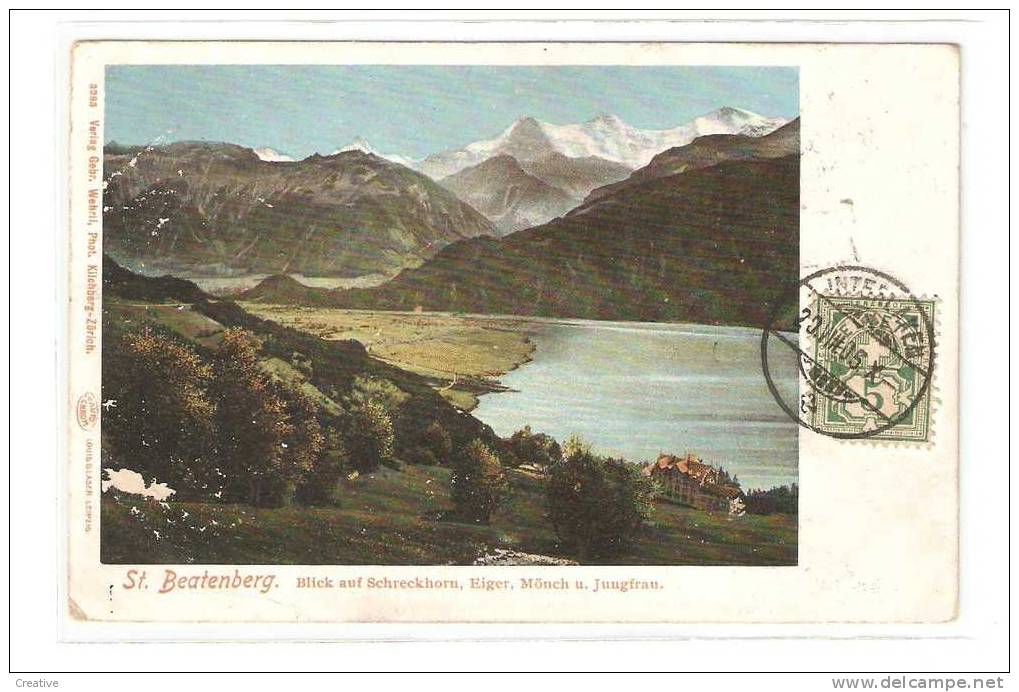 Suisse- Schweiz -Zwitserland Switzerland. 1905 St.Beatenberg. Blick Auf Schreckhorn,Eiger,Mönch U.Jungfrau(2scans) - Beatenberg