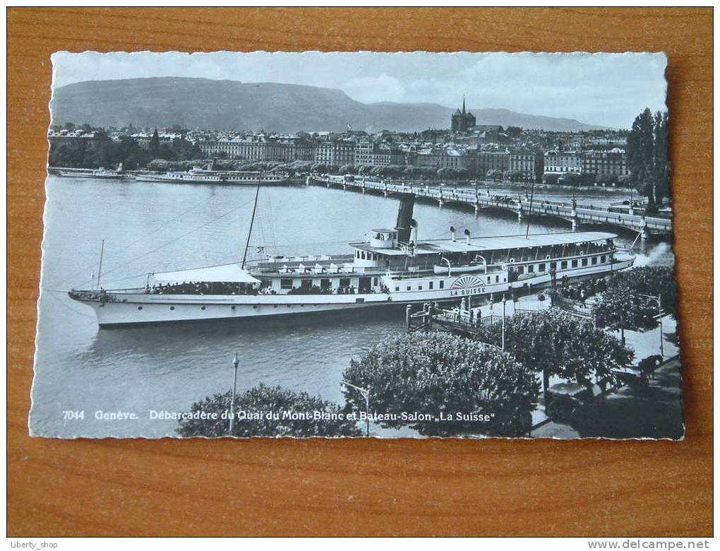 Débarcadère Du Quai Du Mont-Blanc Et Bateau-Salon " LA SUISSE " ( Zie Foto Details ) !! - Autres & Non Classés