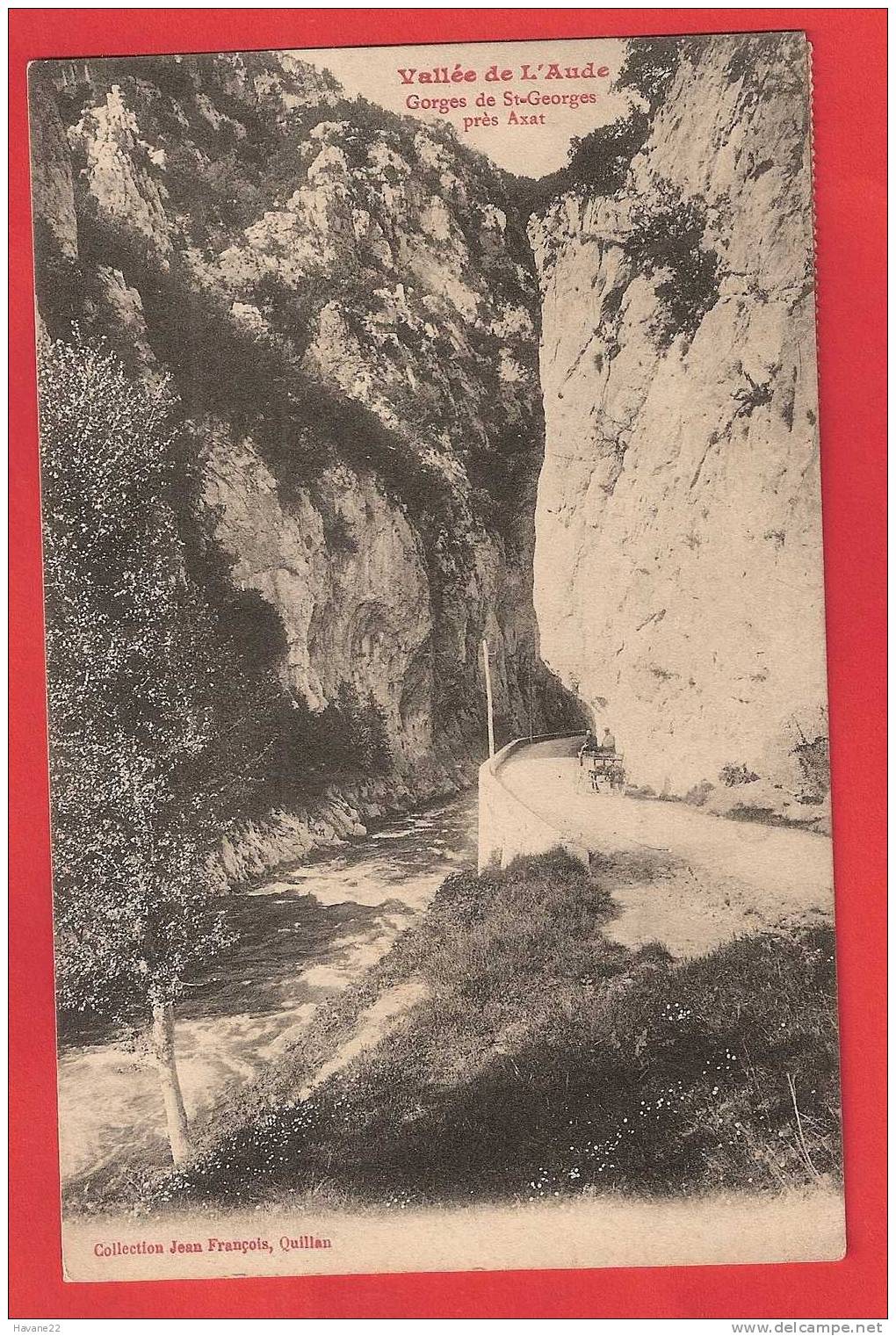 D42 11 PRES AXAT GORGES DE ST GEORGES 1911 TIMBRE CAHET - Axat