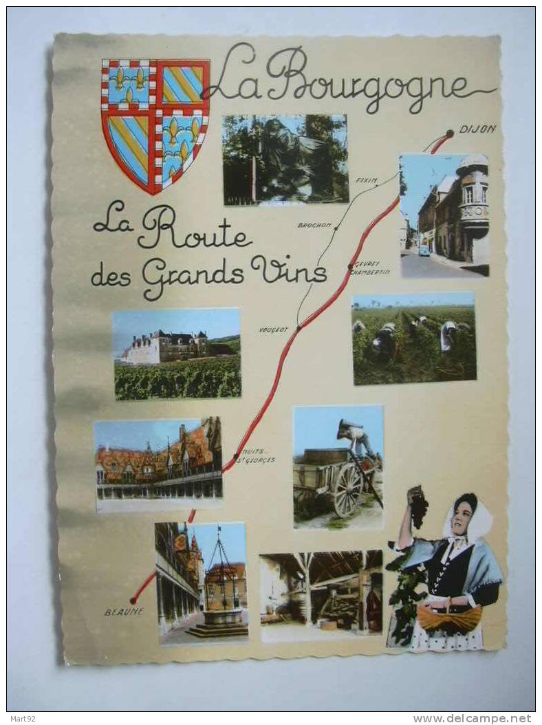 BOURGOGNE ROUTE DES GRANDS VINS - Bourgogne