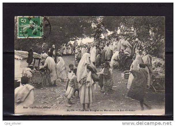 ALGERIE Blida Fete Des Bougies, Marabout Sidi El Kébir, Très Animée, Ed Pradal, 1913 - Blida