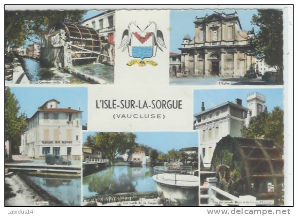 L 635 / CPSM  L´ ISLE SUR LA SORGUE (84)   MULTIVUES - L'Isle Sur Sorgue