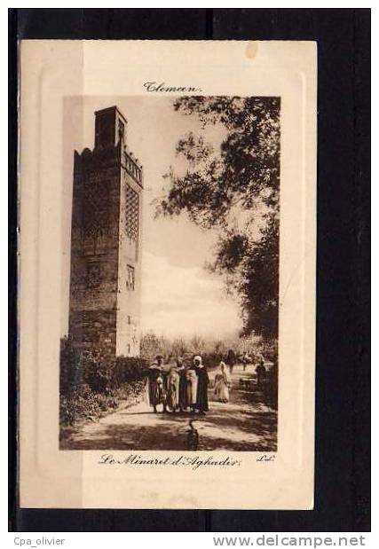 ALGERIE Tlemcen Minaret D'Aghadir, Animée, Gaufrée, Ed LL, 191? - Tlemcen