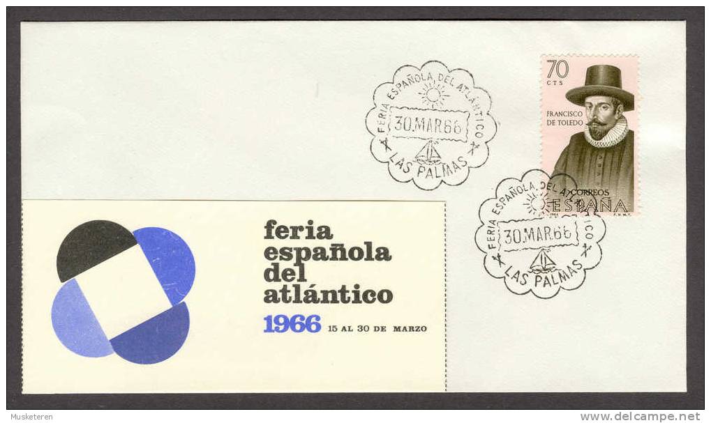 Spain Las Palmas Feria Espaniola Del Atlántico Cancel 1966 Cover Francisco De Toledo - Covers & Documents