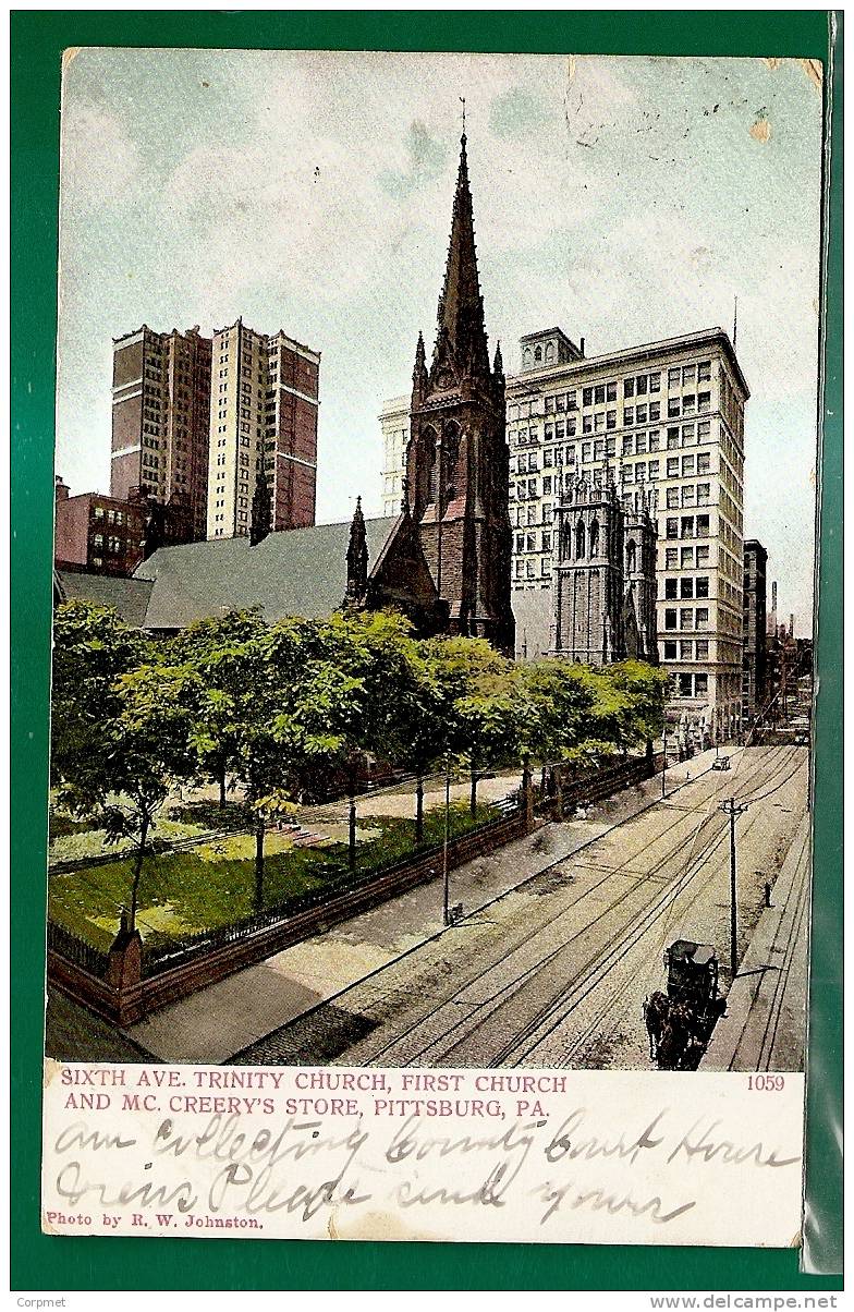 PITTSBURGH - SIXTH AVE TRINITY CHURCH, FIRST CHURCH And MC CREERY´S STORE , 1907 VF POSTCARD - Pittsburgh