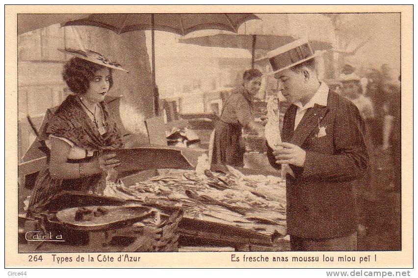 TYPES DE LA COTE D´AZUR.MARCHANDE DE POISSONS. - Märkte