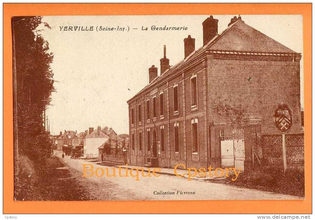 76 - YERVILLE - Gendarmerie - Yerville