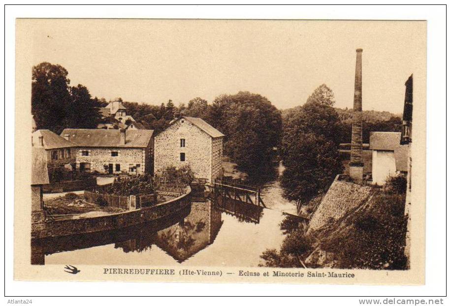 PIERRE BUFFIERE - ECLUSE ET MINOTERIE SAINT MAURICE  (D87) - Pierre Buffiere