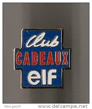 Pin's Club Cadeaux Elf,carburant - Brandstoffen