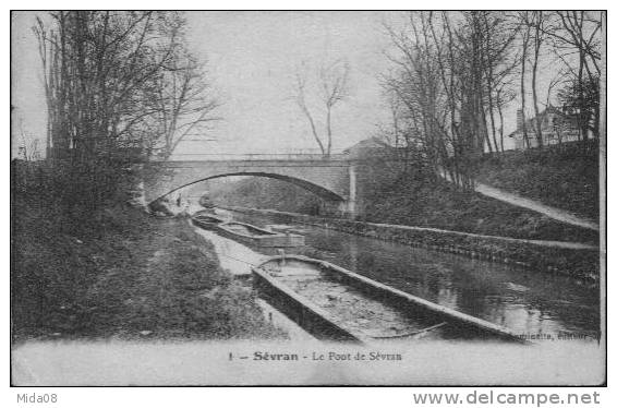 93. SEVRAN.  LE PONT DE SEVRAN. Peniches. - Sevran