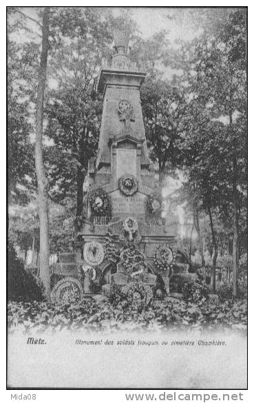 57. MONUMENTS AUX MORTS DES SOLDATS FRANCAIS AU CIMETIERE  CHAMBIERE. - Metz Campagne