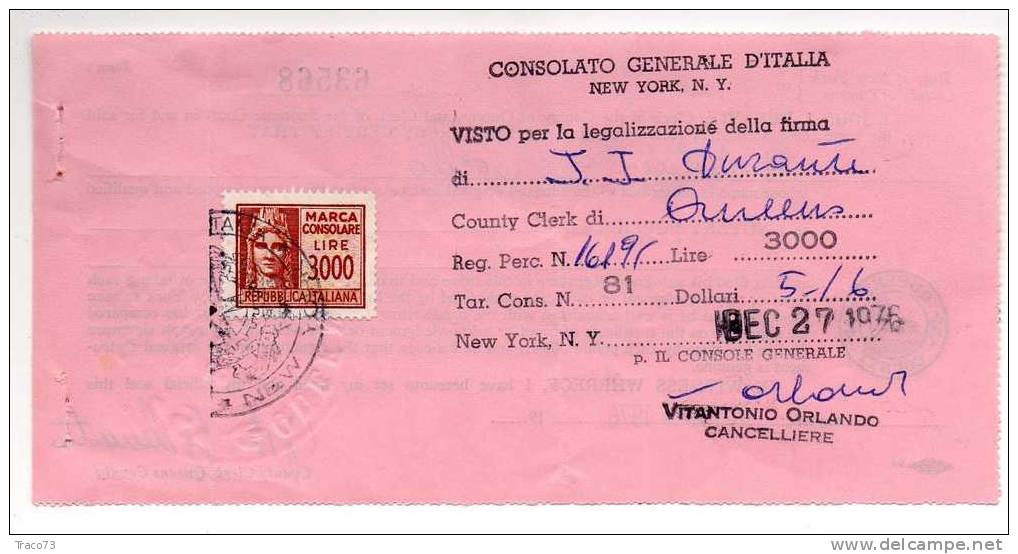 1976 - MARCA DA BOLLO CONSOLARE SU DOC. DEL CONSOLATO GEN. D´ITALIA - NEW YORK - Fiscaux